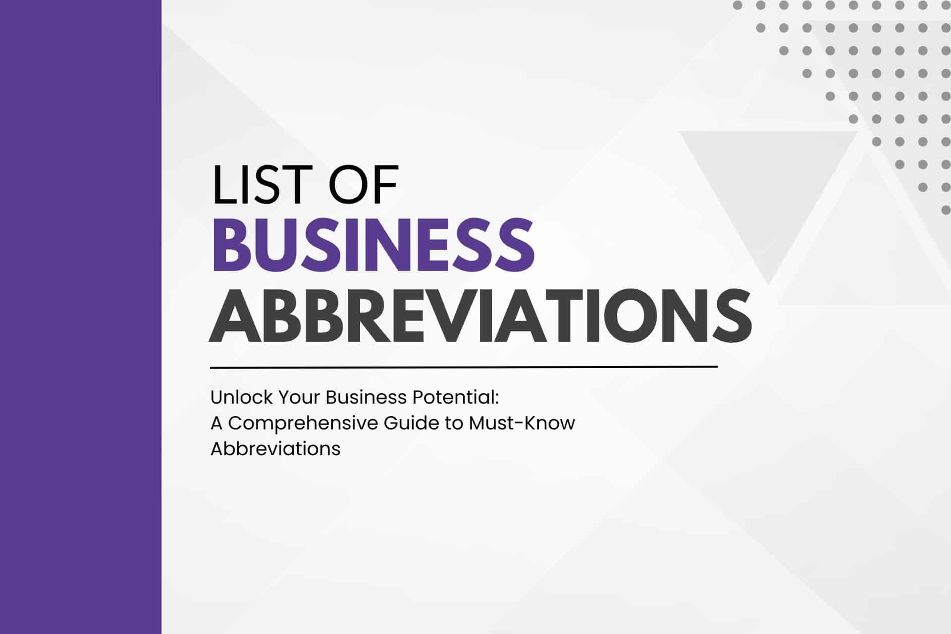 List of Business Abbreviations